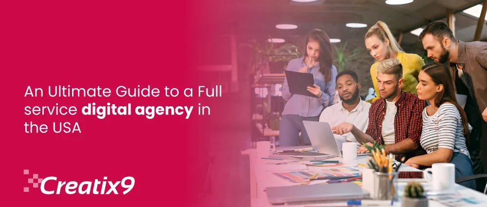 An-Ultimate-Guide-to-a-Full-service-digital-agency-in-the-USA